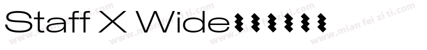 Staff X Wide字体转换